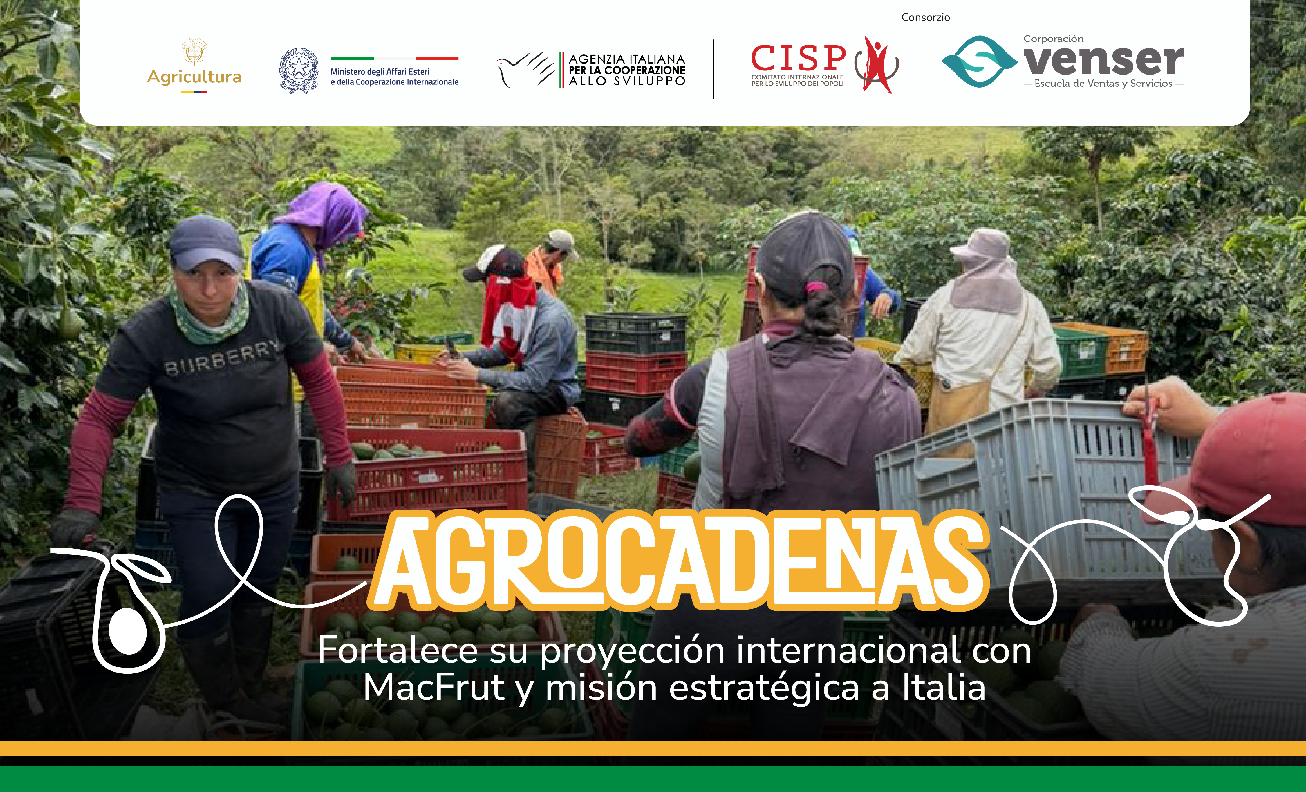 Agrocadenas fortalece su proyección internacional con MacFrut y misión estratégica a Italia